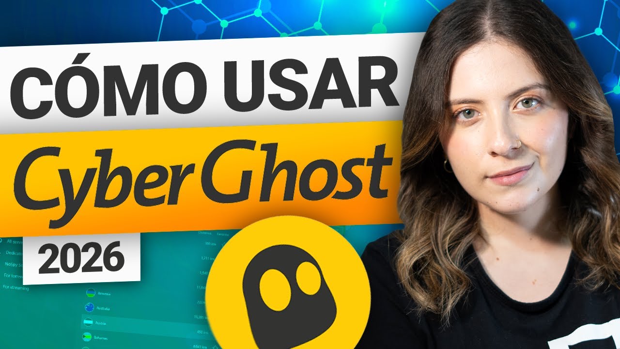 Tutorial de CyberGhost VPN + Una oferta que no te puedes perder!
