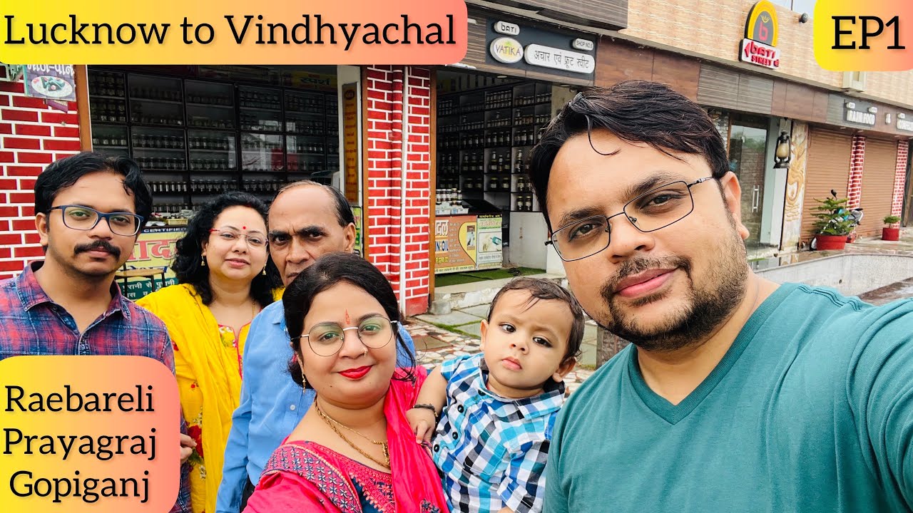 EP1 | Lucknow to Vindhyachal | Prayagraj | Raebareli | Batohi | Mirzapur @explorewithamit