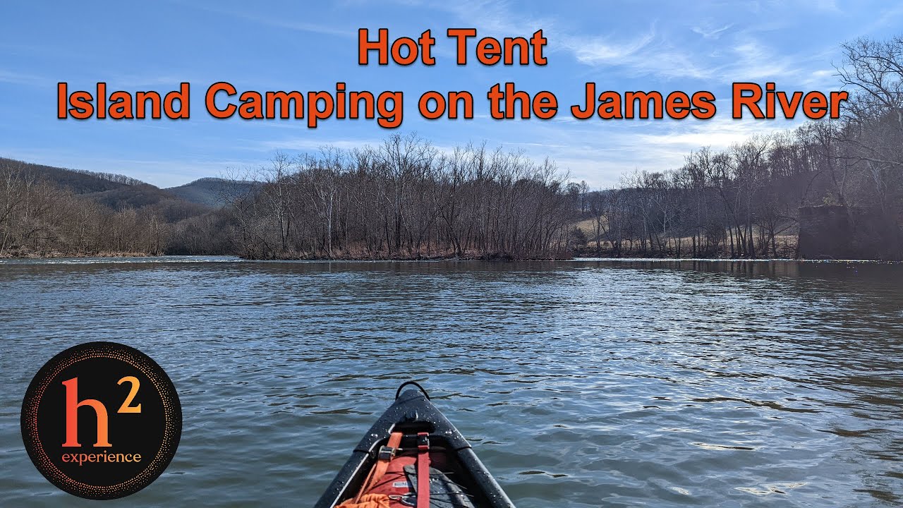 Hot Tent Island Camping on the Upper James River