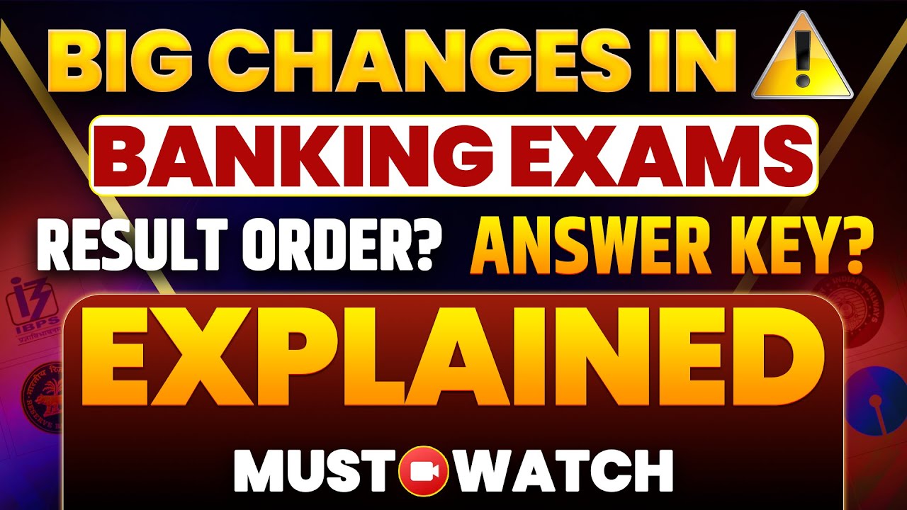 🚨 Big Changes in Banking Exams | New Result Order & Answer Key System Explained
