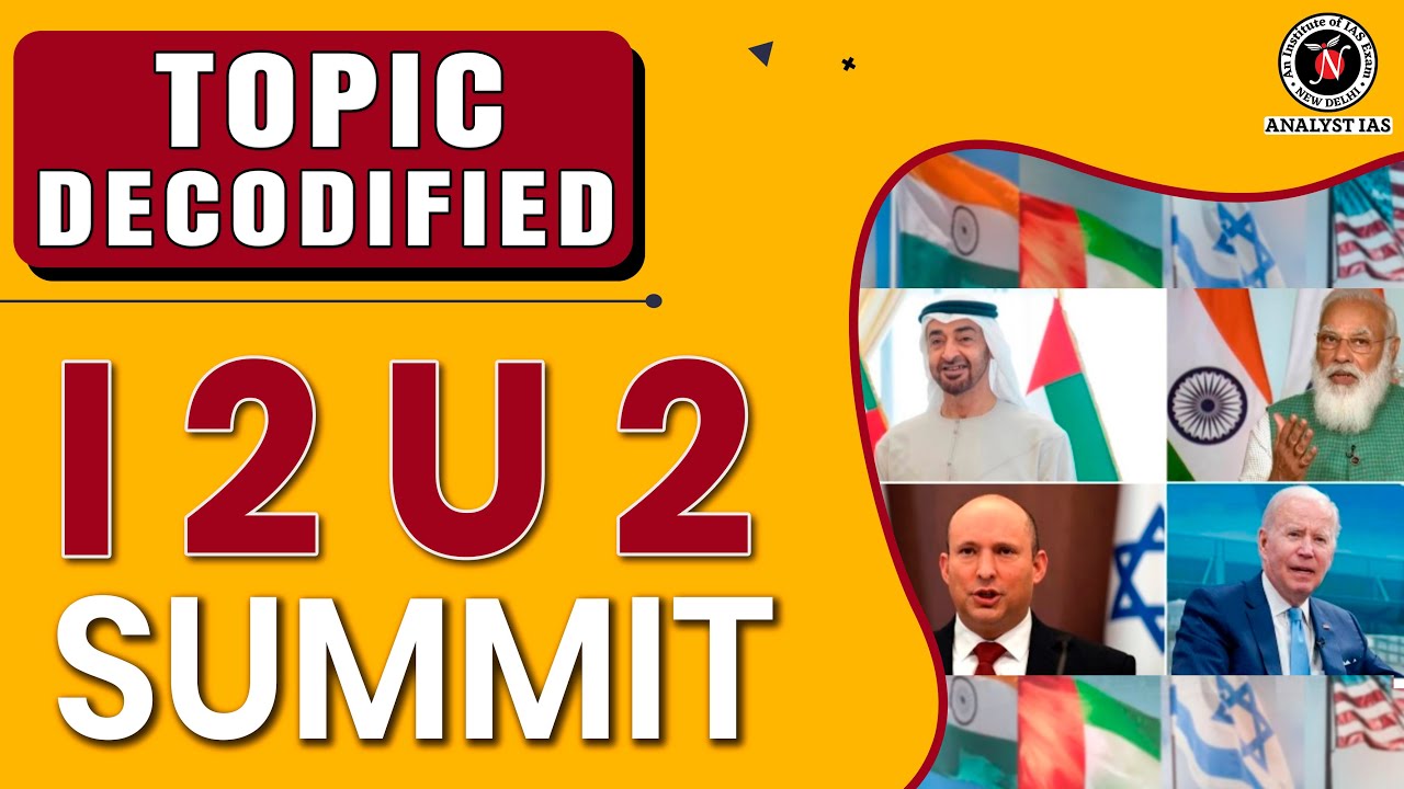 I2U2 Summit | Topic Decodified | UPSC CSE | Analyst IAS