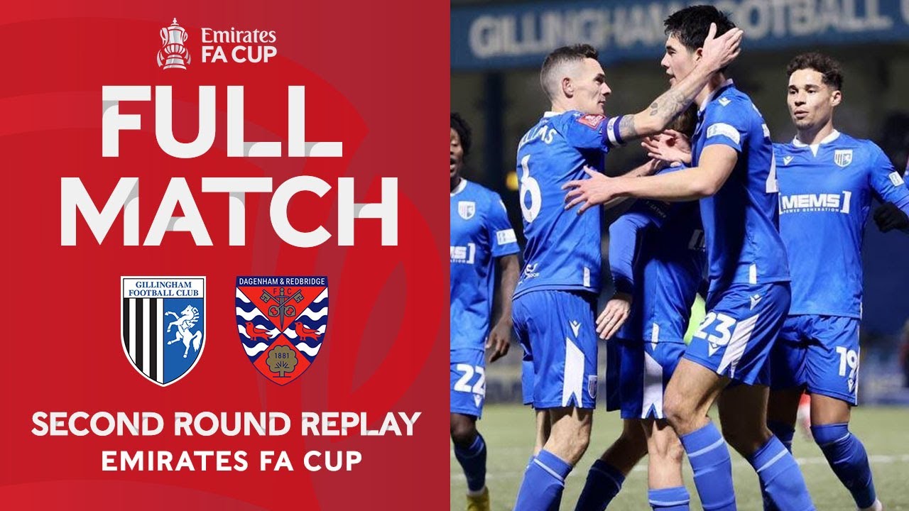 FULL MATCH | Gillingham v Dagenham & Redbridge | Second Round Replay Emirates FA Cup 2022-23