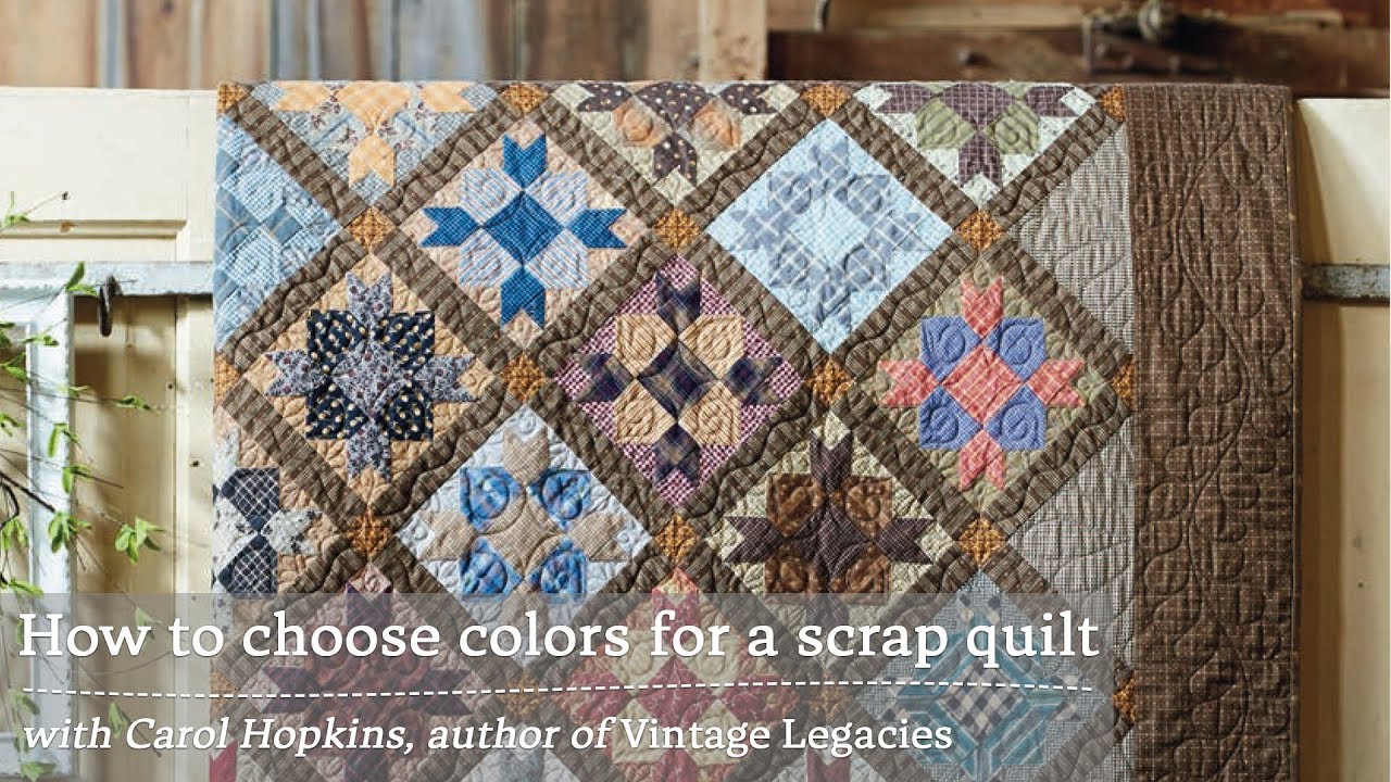 How to Choose Colors for a Scrap Quilt with Carol Hopkins | Martingale