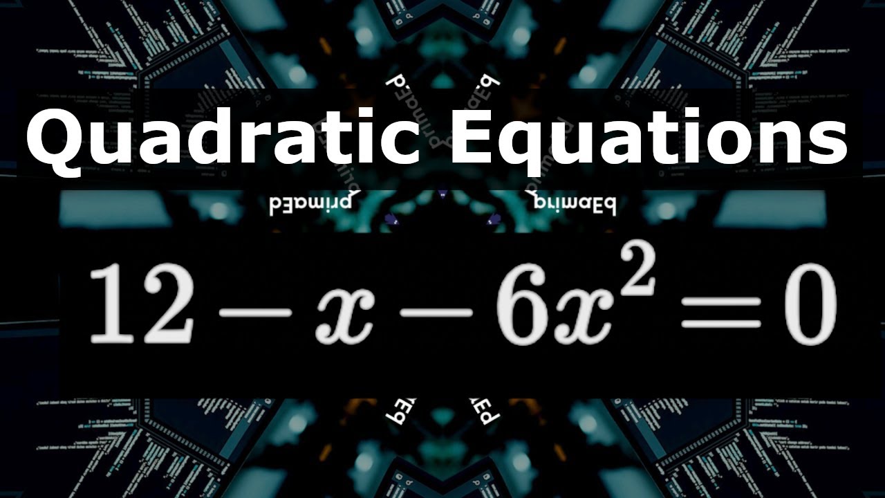 Roots of Quadratic Equations