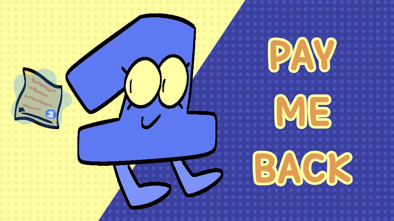 PAY ME BACK (bfdi/tpot fansong)