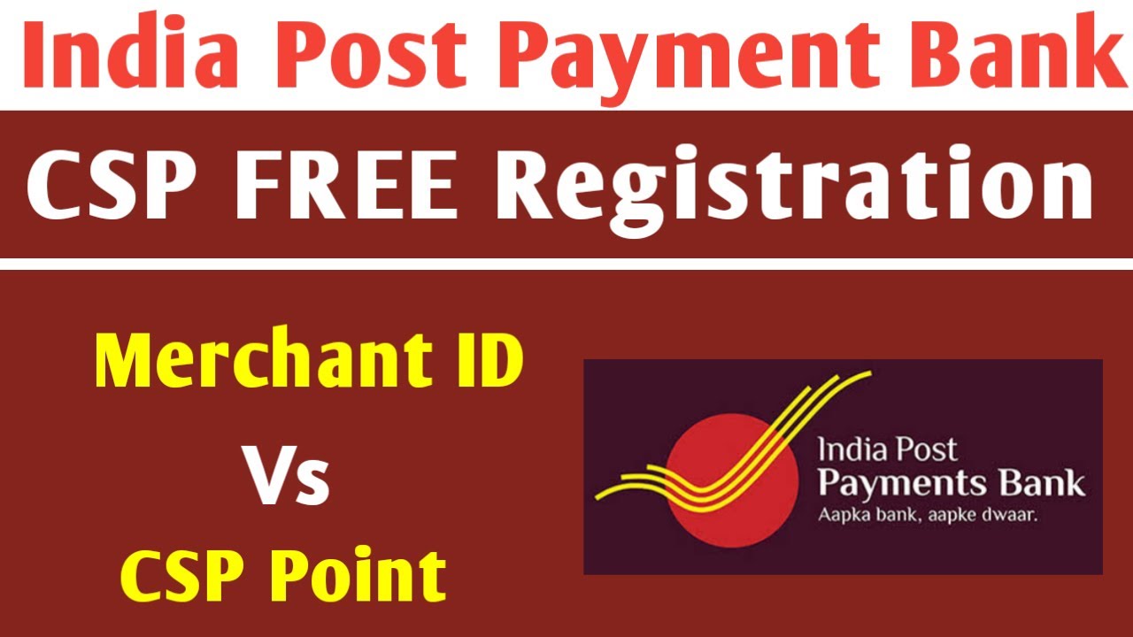 POST OFFICE CSP REGISTRATION vs MERCHANT ID