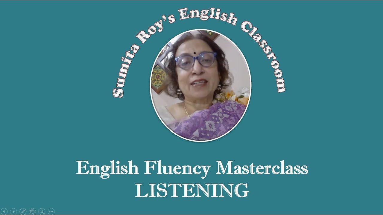 English Fluency Masterclass LISTENING