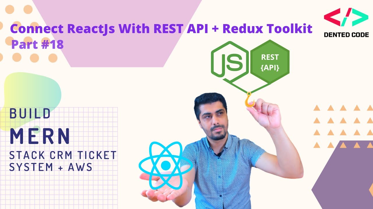 Connect ReactJs With Node REST API + Redux Toolkit [2021] - #18 Build MERN Stack CRM System