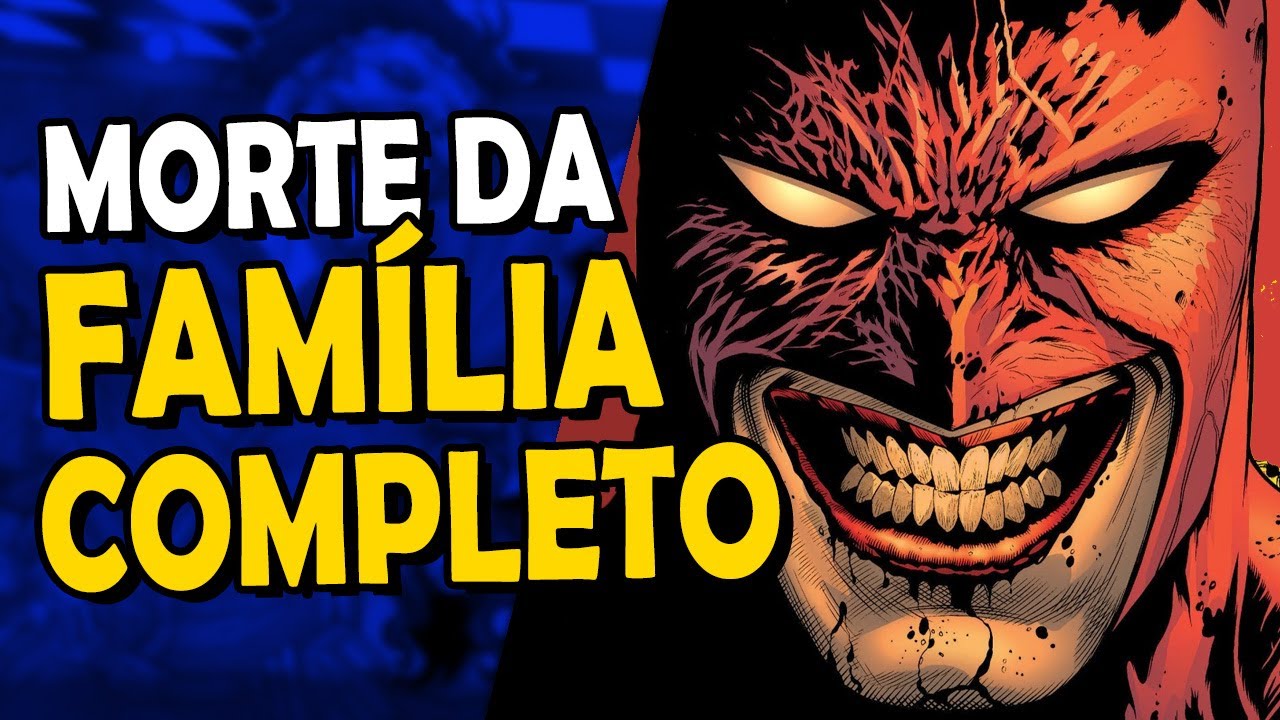 BATMAN A MORTE DA FAMÍLIA | SAGA HISTÓRIA COMPLETA
