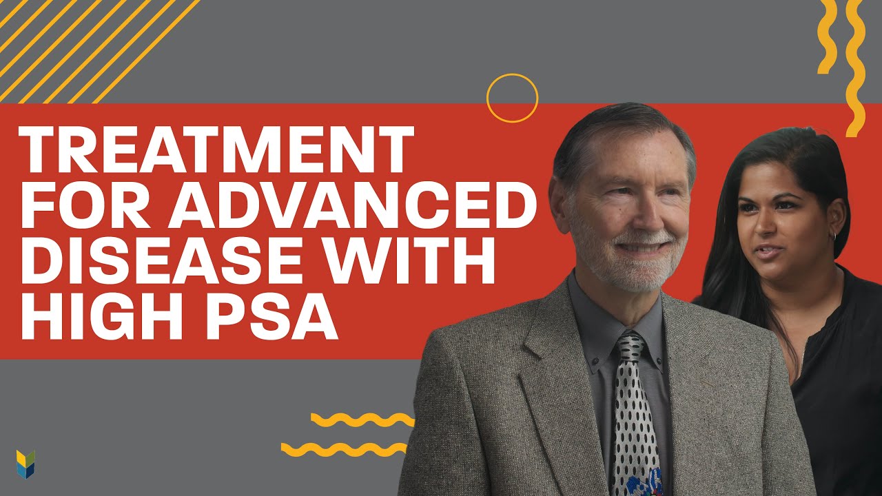 Treating Advanced #ProstateCancer with a High PSA | #MarkScholzMD #AlexScholz #PCRI