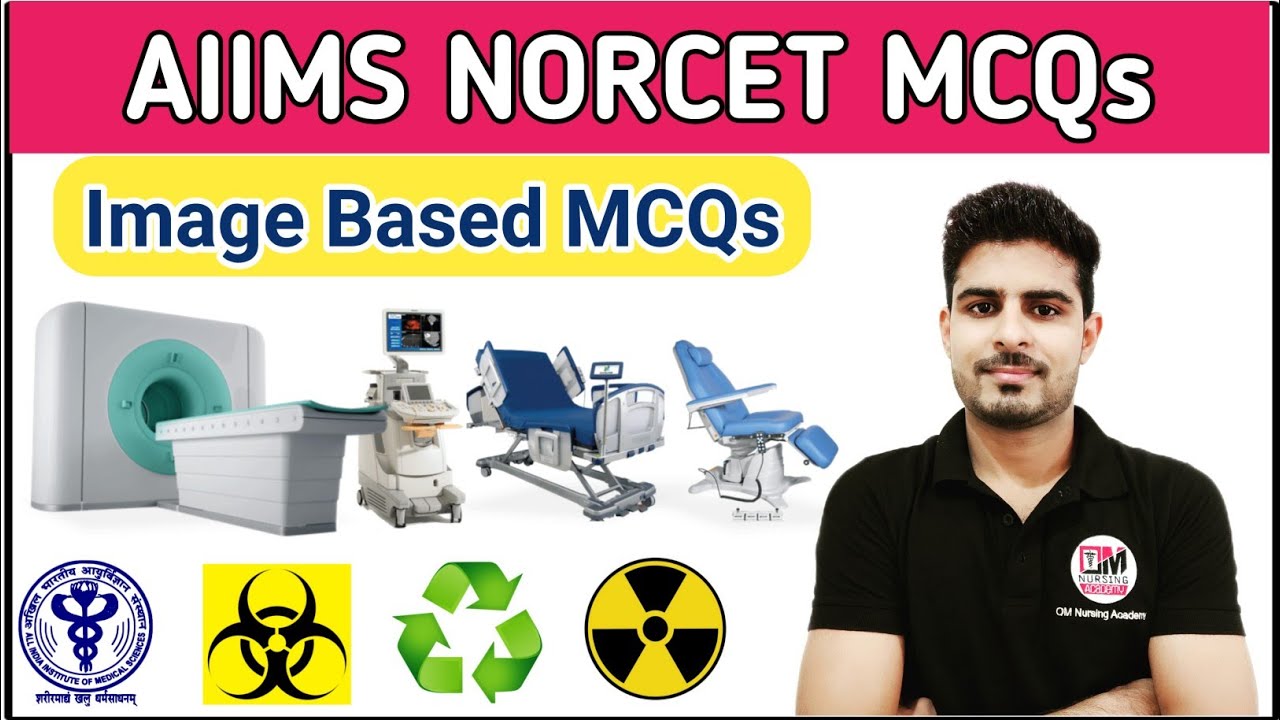 Images Based MCQs For Nursing Officer Exam
