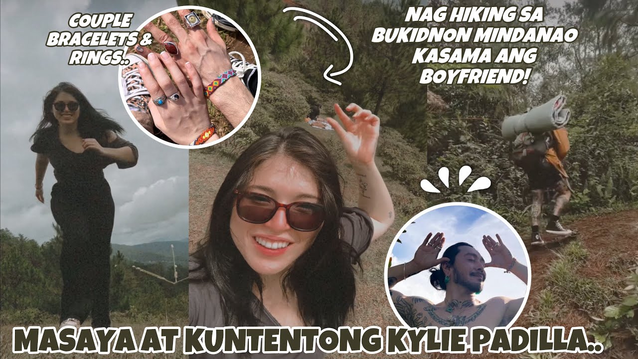 KYLIE PADILLA KUNTENTO NA SA BOYFRIEND KASAMA SA BUKIDNON MINDANAO 😍 COUPLE BRACELETS SO SWEET