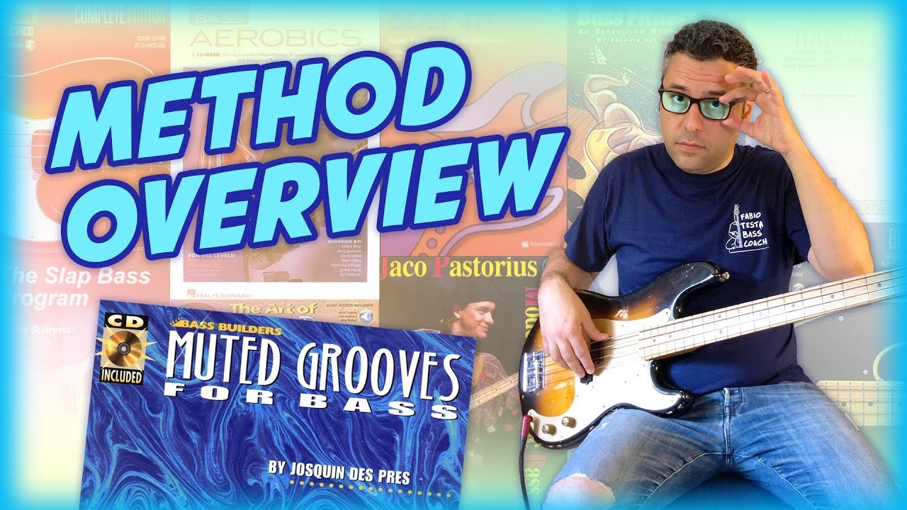 Method Overview - Muted Grooves for Bass - funk patterns - Lezioni di Basso Elettrico