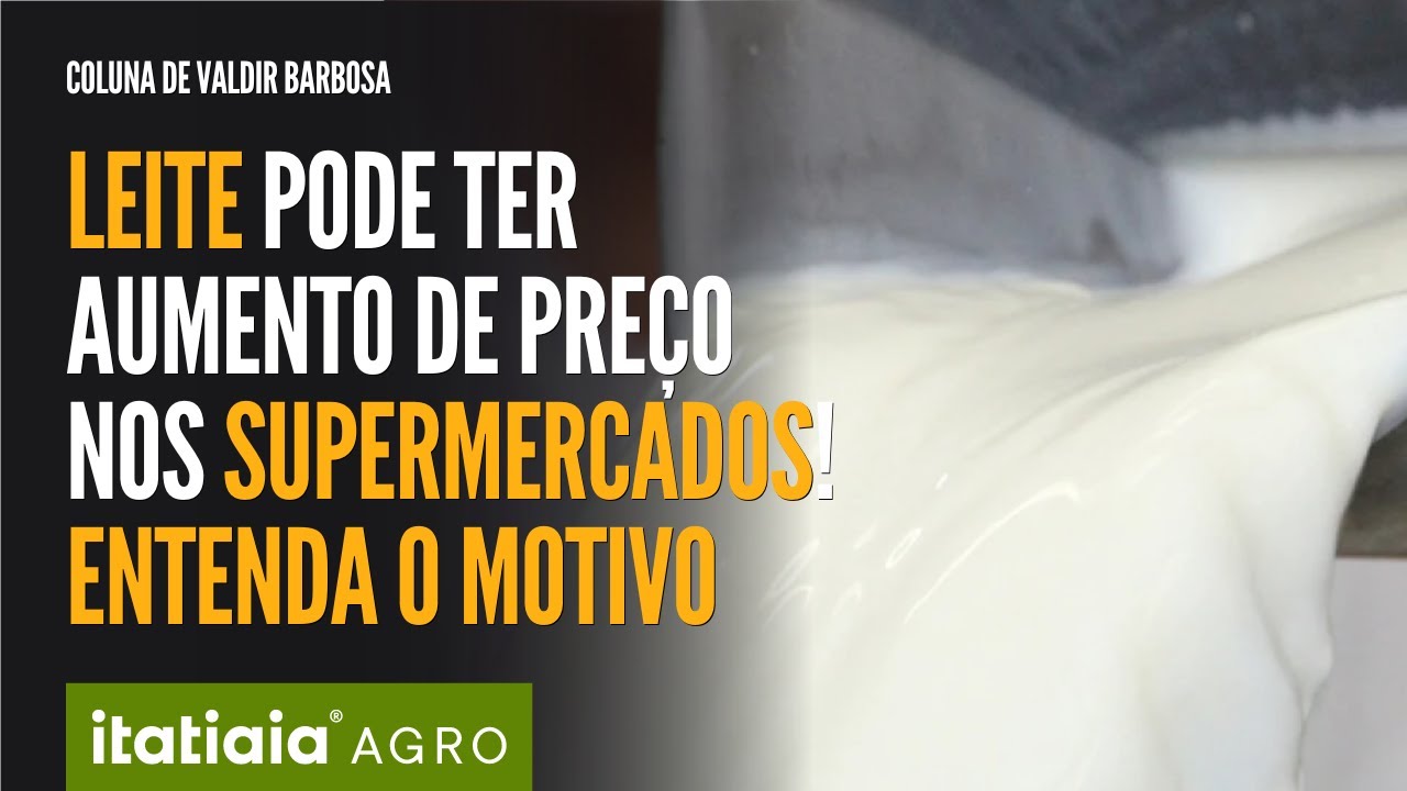 Leite pode sofrer novo aumento em supermercados! | Itatiaia Agro