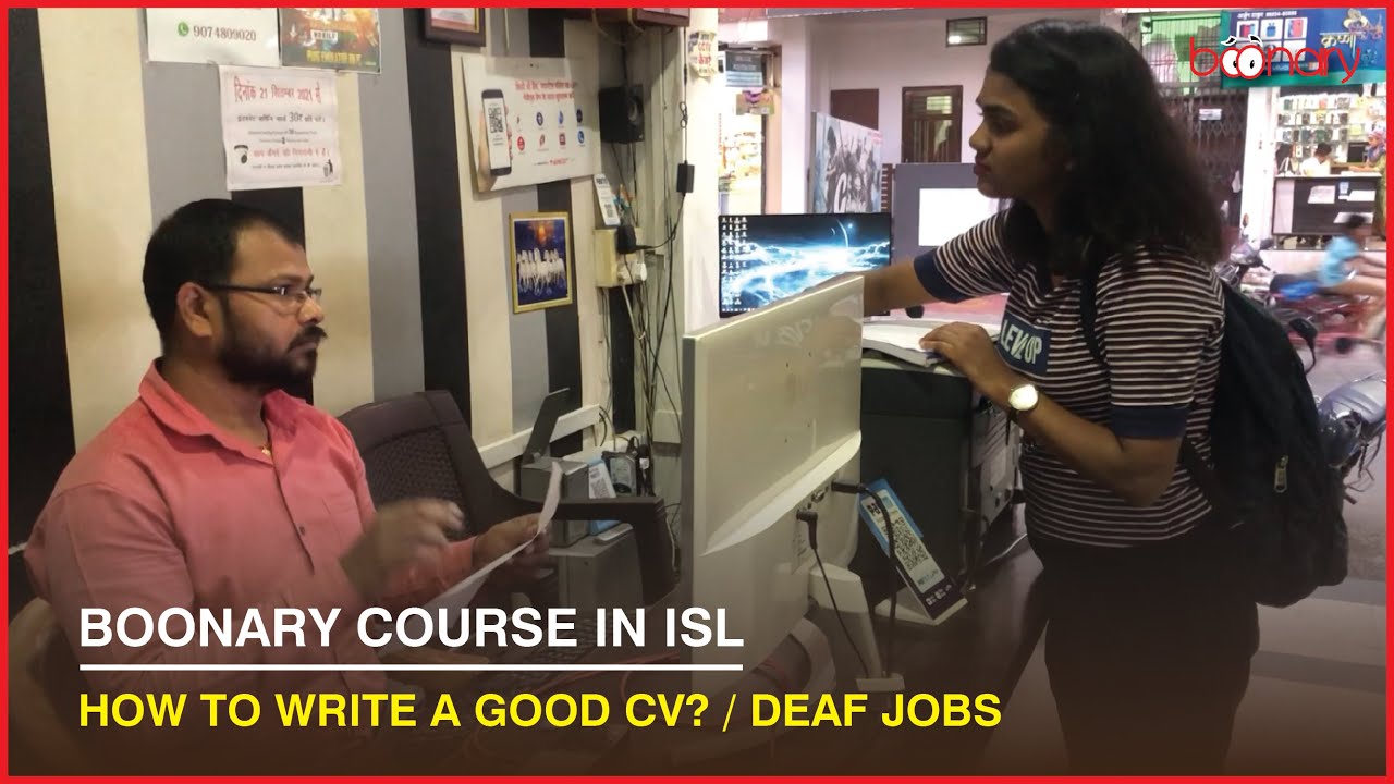 Boonary course | How to write a good CV? | Get a Job easily | Impress the Interviewer | Deaf in ISL.