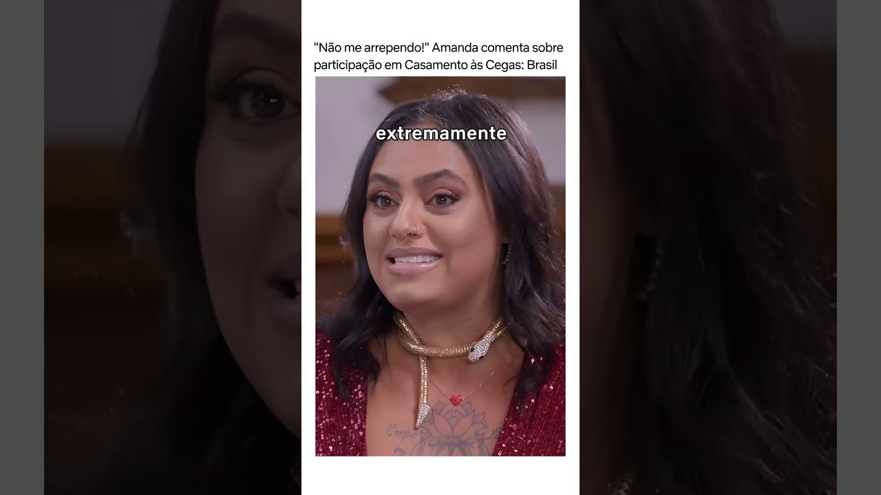 Amanda comenta sobre caso de gordofobia | Reencontro Casamento &agrave;s Cegas BR | Netflix Brasil