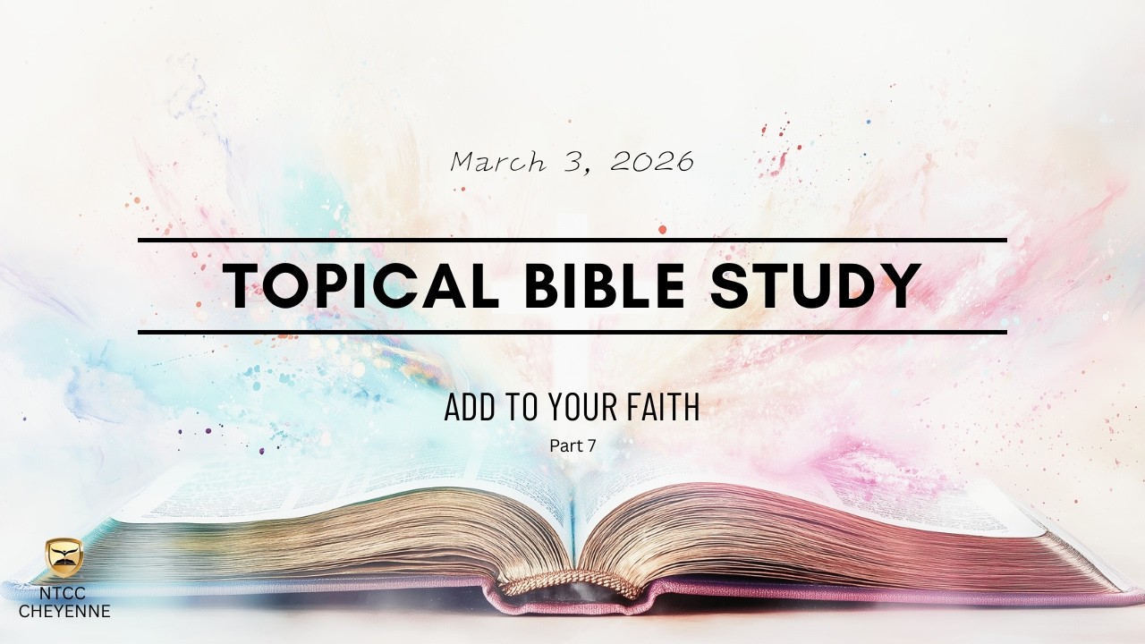 Topical Bible Study | 3/3/26