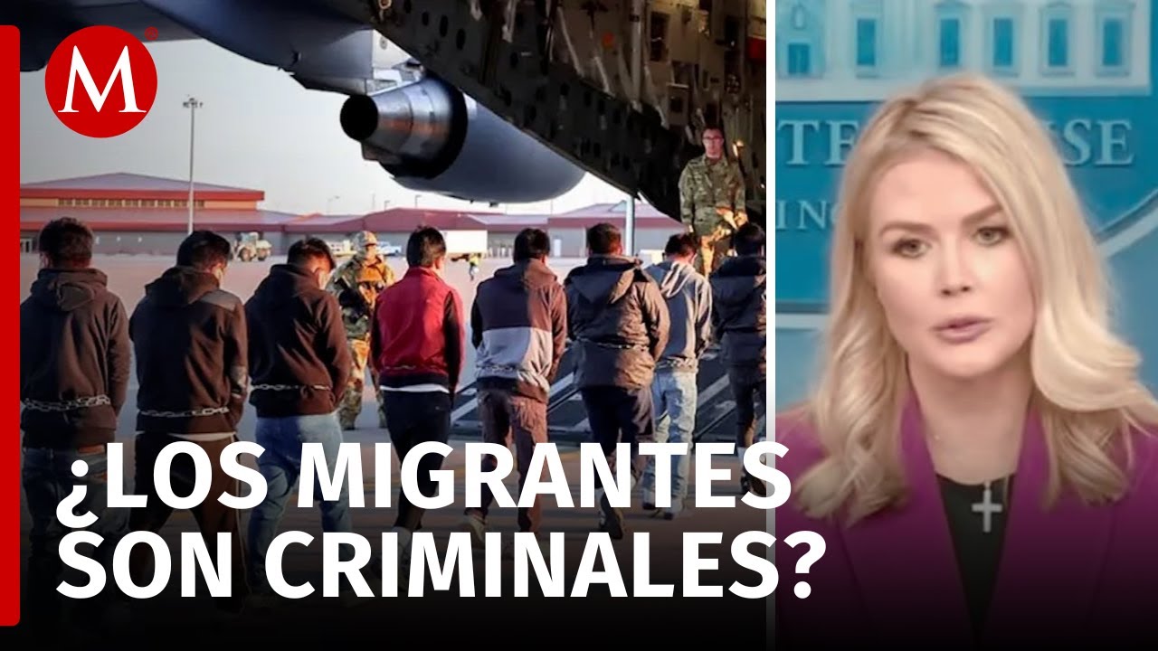 Todos los migrantes ilegales en Estados Unidos son criminales: vocera de la Casa Blanca