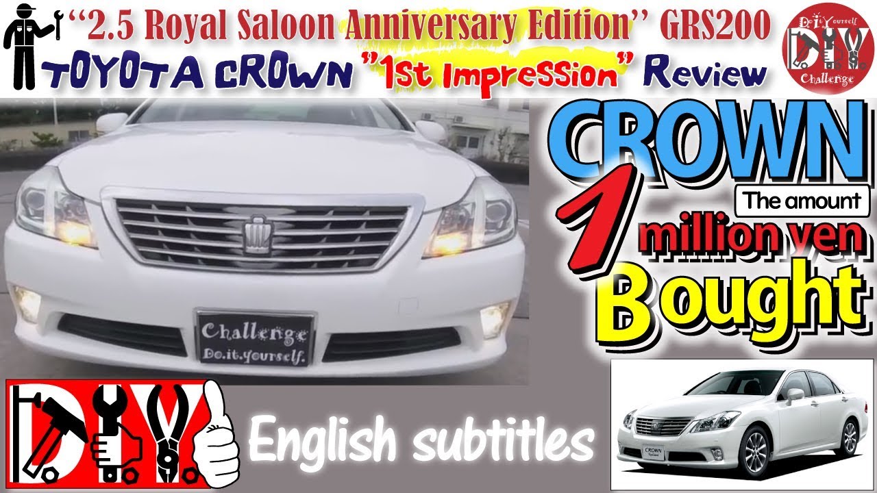 I bought Toyota Crown for 1,000,000 yen! '' Review '' 2.5 Royal Saloon '' 1st Impression '' GRS200