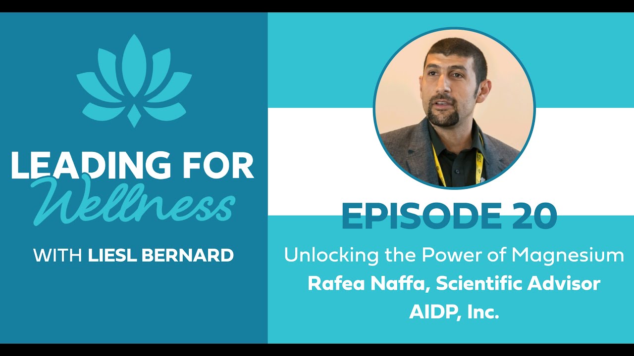 Rafea Naffa – Unlocking the Power of Magnesium