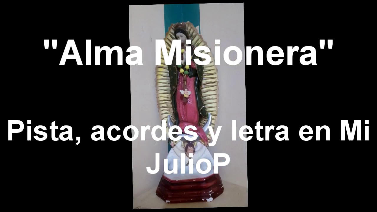 Alma Misionera en  Mi pista, aocrdes y letra