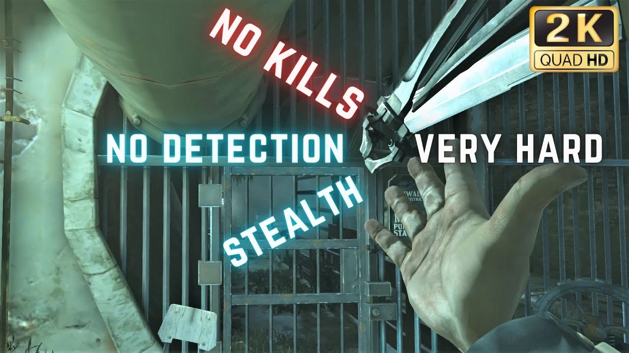 No Kills | No Detection | Stealth Only | Very Hard - Dishonored