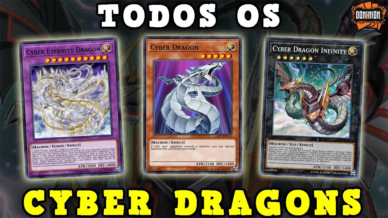TODOS OS DRAGÕES CIBERNÉTICOS (CYBER DRAGON) | YU-GI-OH! ESPECIAL