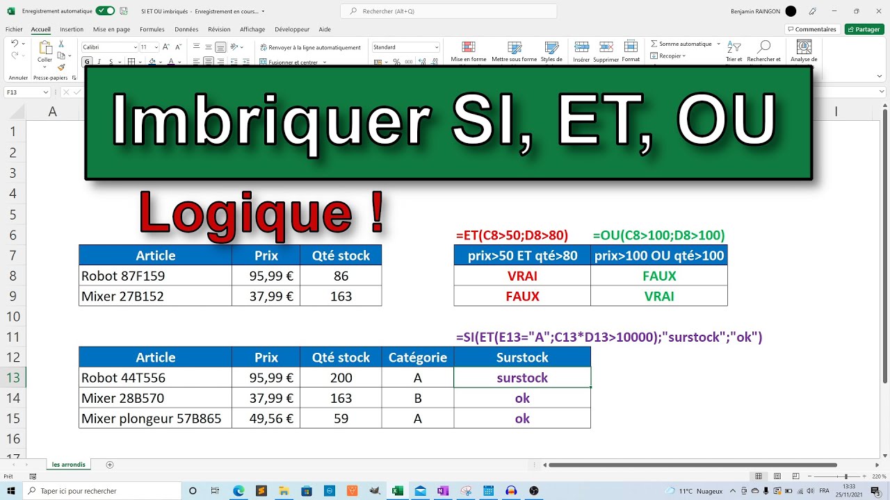 Fonction Excel : ET, OU, et SI imbriqu&eacute;