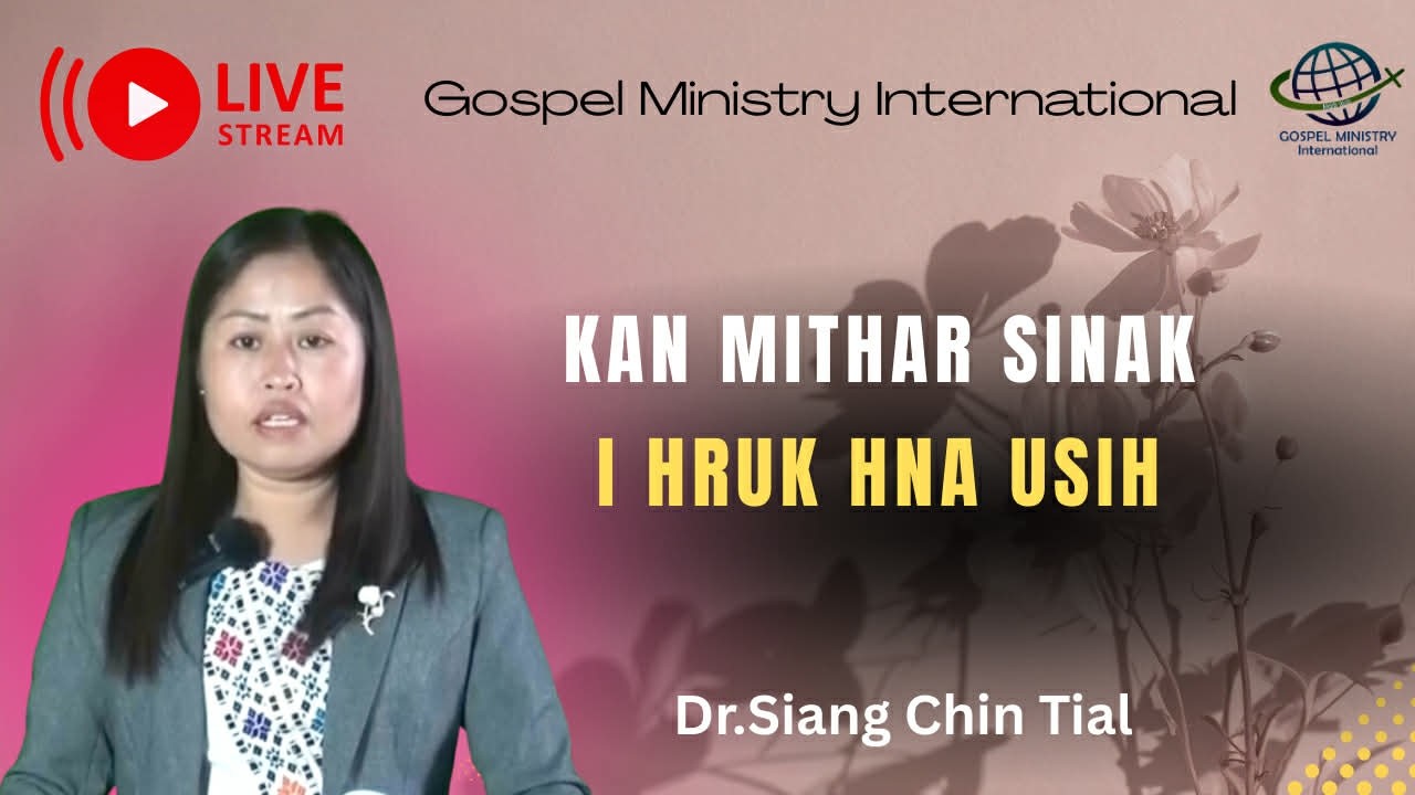 #Live -  Online Thawngtha - Dr.Siang Chin Tial