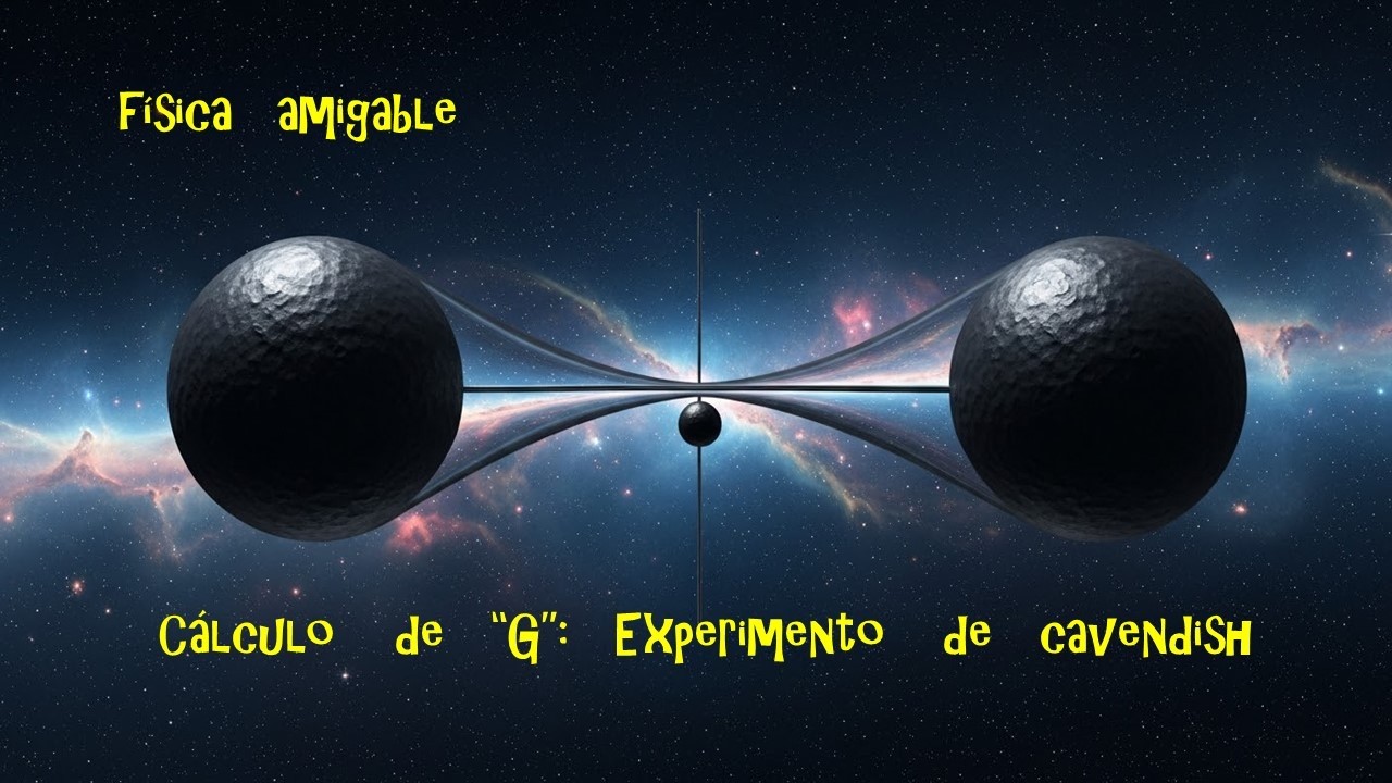 CALCULO DE G - EXPERIMENTO DE CAVENDISH