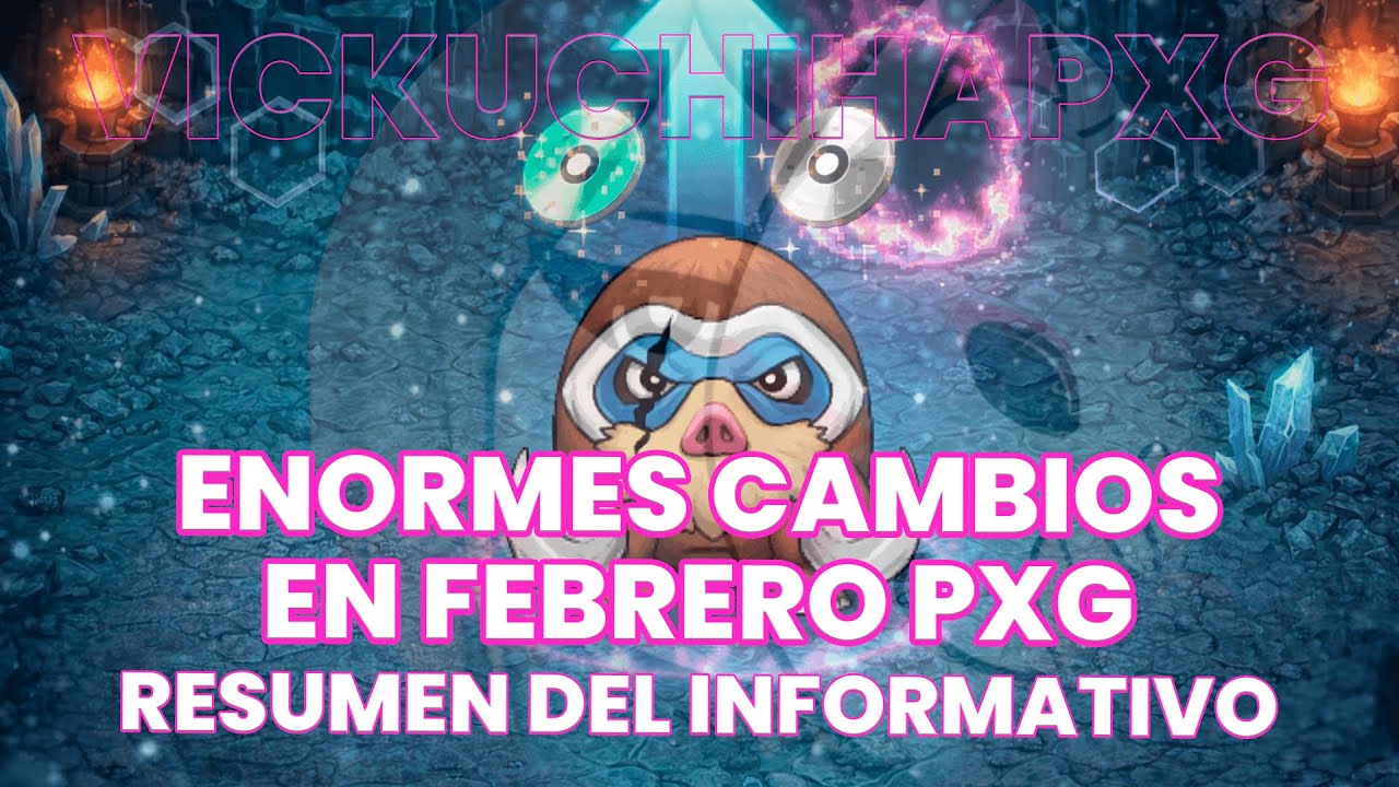 PXG CONFIRMA LOS CAMBIOS PARA FEBRERO + EL FUTURO DEL NIVEL 600+ (POKEXGAMES) 2026
