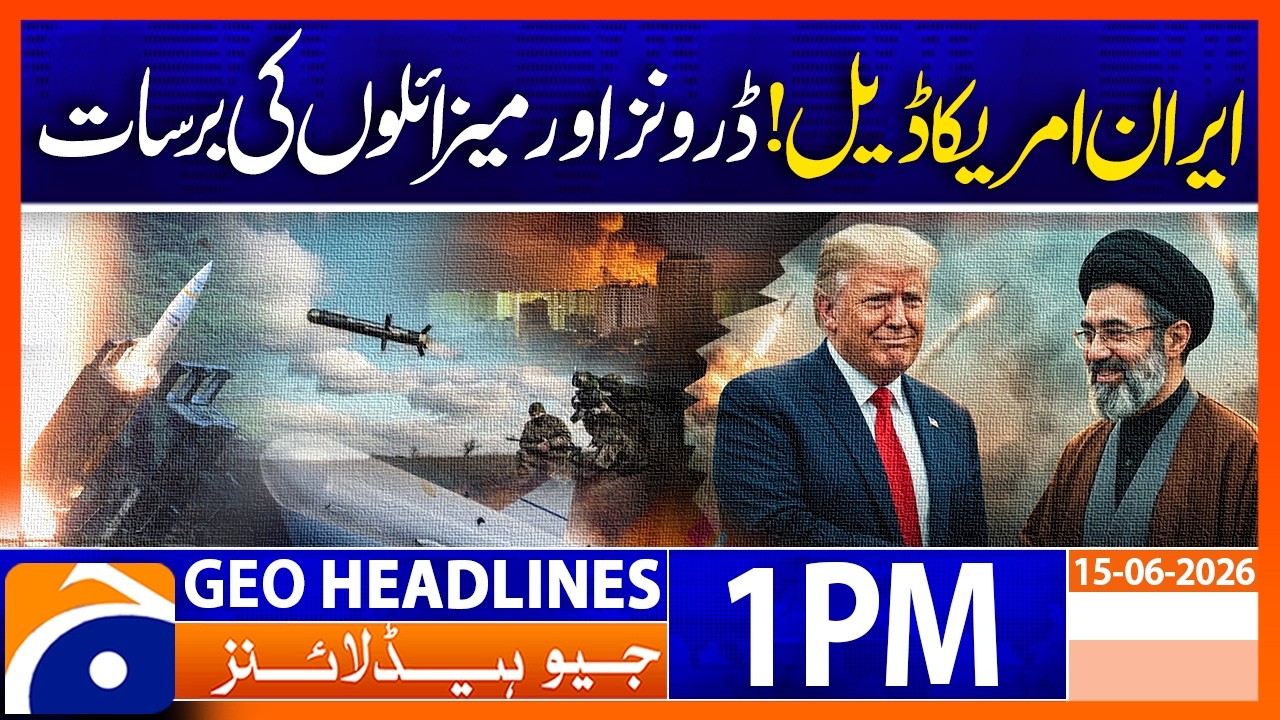 Ukraine-Russia War: Latest Developments on the Battlefield | Geo News 1PM Headlines 15 June 2026