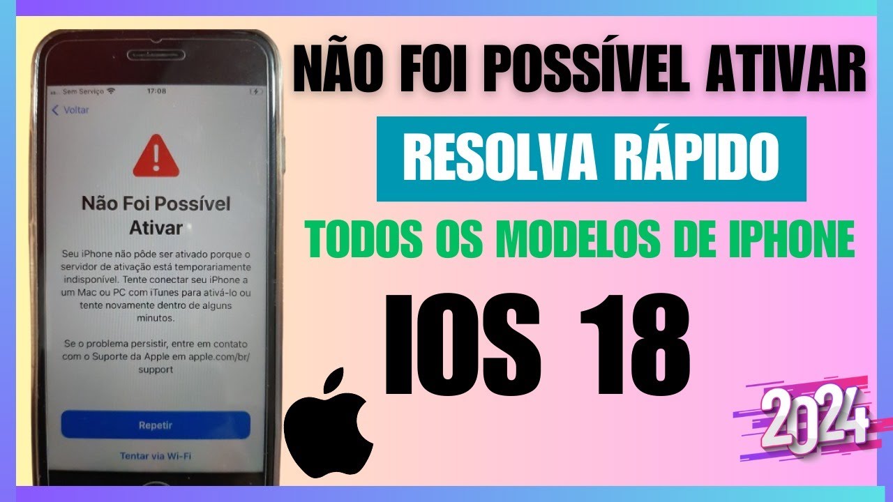 Não Foi Possível Ativar o iPhone? Resolva Agora com apenas alguns cliques✅iPhone 5 - 16Pro Max✅iOS18