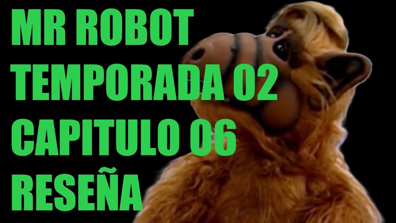 MR ROBOT - EP 006 TEMPORADA 02 - RESEÑA / CRITICA / REVIEW / ANALISIS