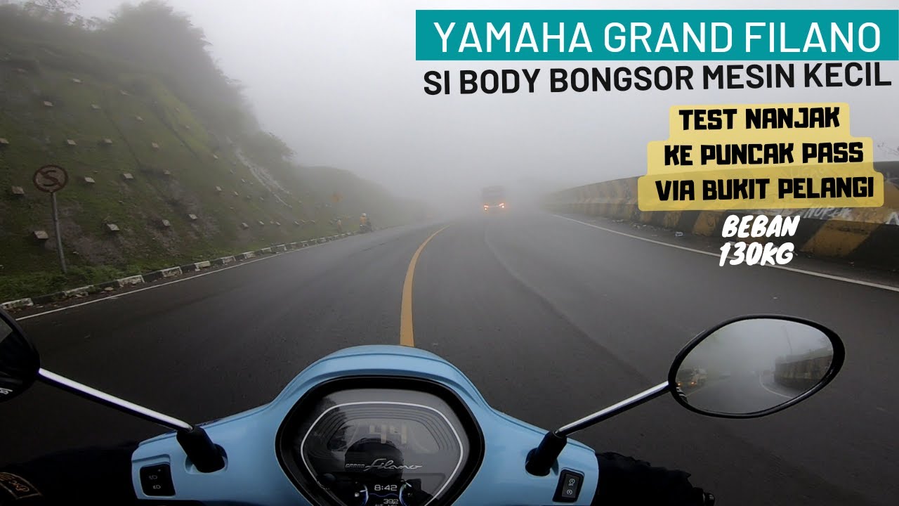 TEST YAMAHA GRAND FILANO NANJAK KE PUNCAK PASS VIA BUKIT PELANGI • SESUAI EKSPEKTASI???