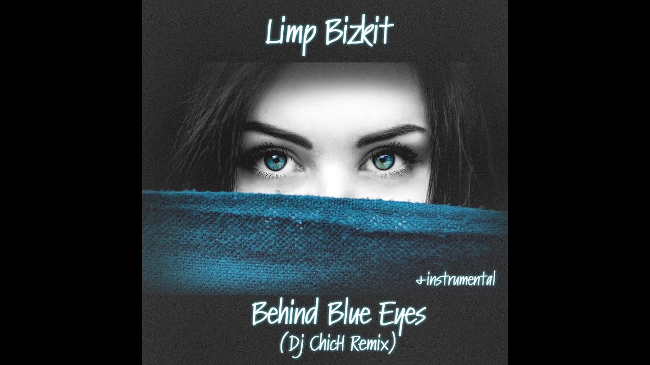 Limp Bizkit - Behind Blue Eyes, By Niskens