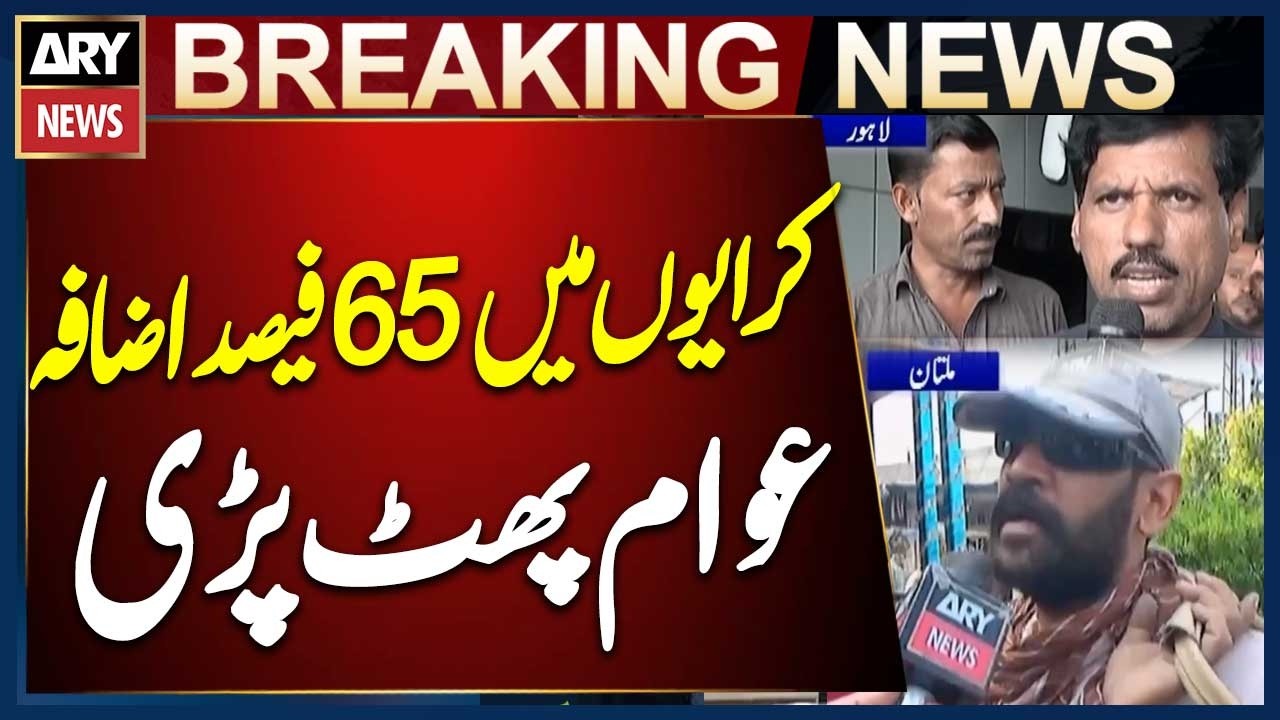 Public Aggressive Reaction Public Transporters Increase Fares by Up to 65 Percent
