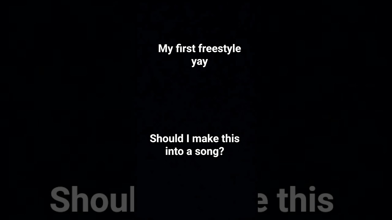 brushing my teeth freestyle 