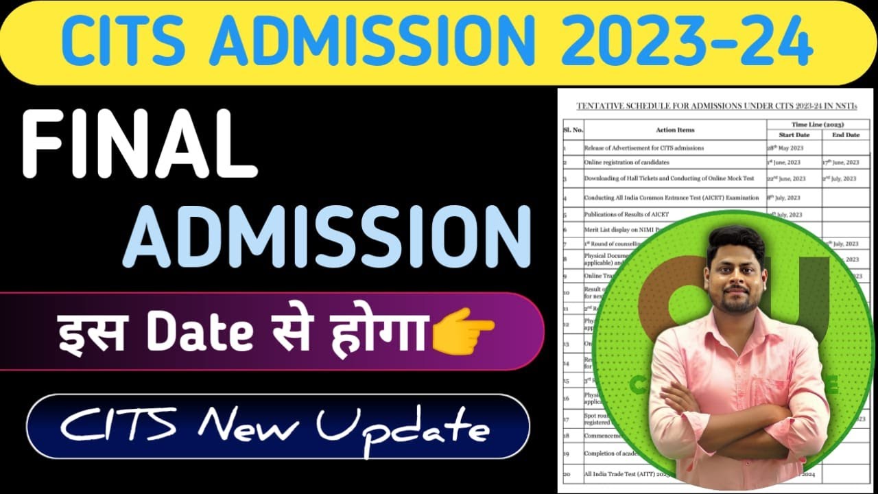When will CITS Final Admission happen? When will the classes start? CITS Admission 2023