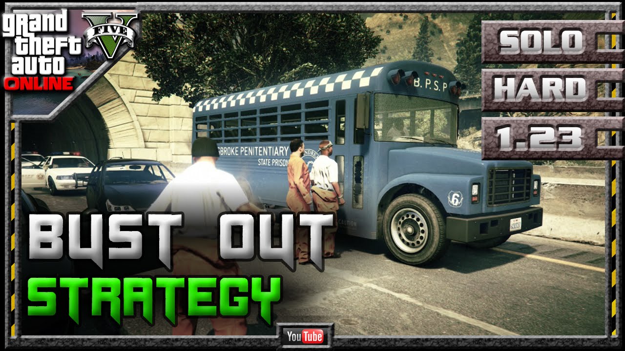 GTA 5 Online - Bust Out 1.23 - SOLO HARD - Mission Strategy Guide (GTA V) 1.22 1.08