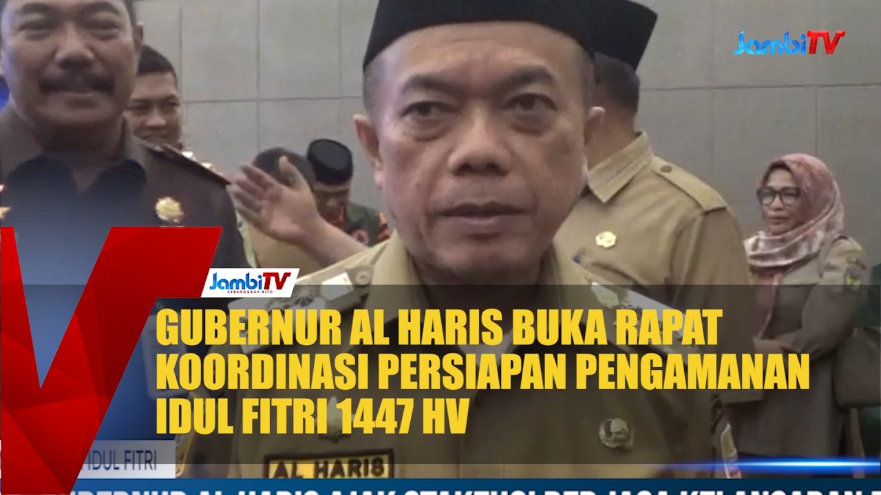 GUBERNUR AL HARIS BUKA RAPAT KOORDINASI PERSIAPAN PENGAMANAN IDUL FITRI 1447 H