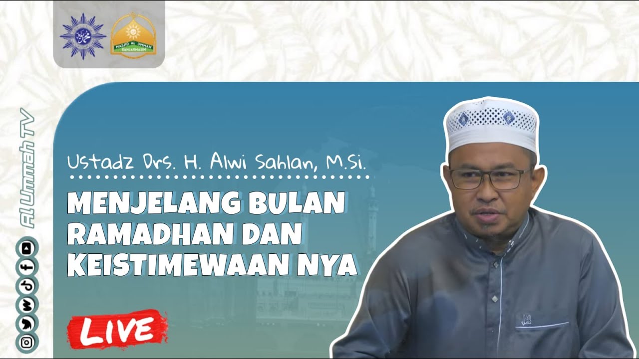 🔴LIVE | Majelis Ilmu Selasa Ba'da Maghrib | Ustadz H. Alwi Sahlan, M.Si. |