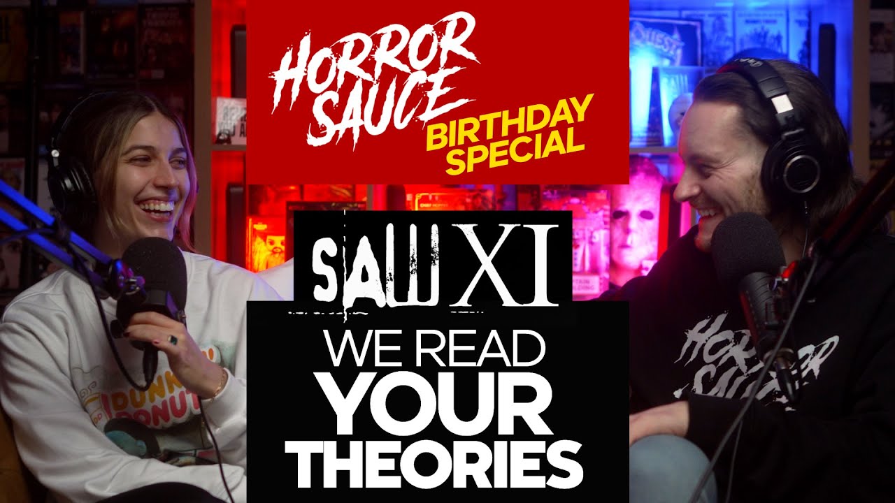 SAW 11: We Read Your Comments! A Birthday Special!