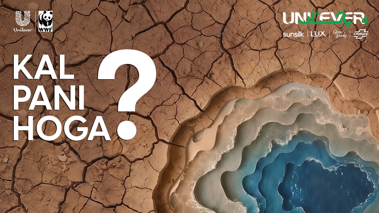 Pakistan's Water Crisis Is a Business Problem |Kya Kal Paani Hoga?| Unilever Pakistan &times; WWF-Pakistan