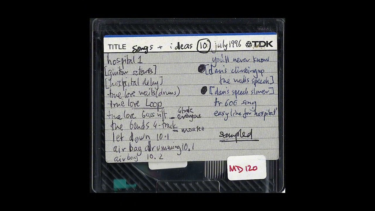 Radiohead - Let Down 10.1 (Unreleased version from 120MD)