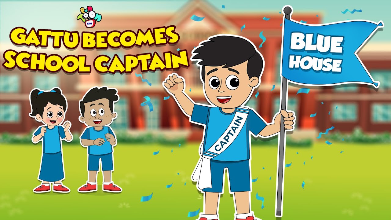 Gattu Becomes School Captain | Blue House Captain | English Cartoon | Moral Stories | PunToon Kids