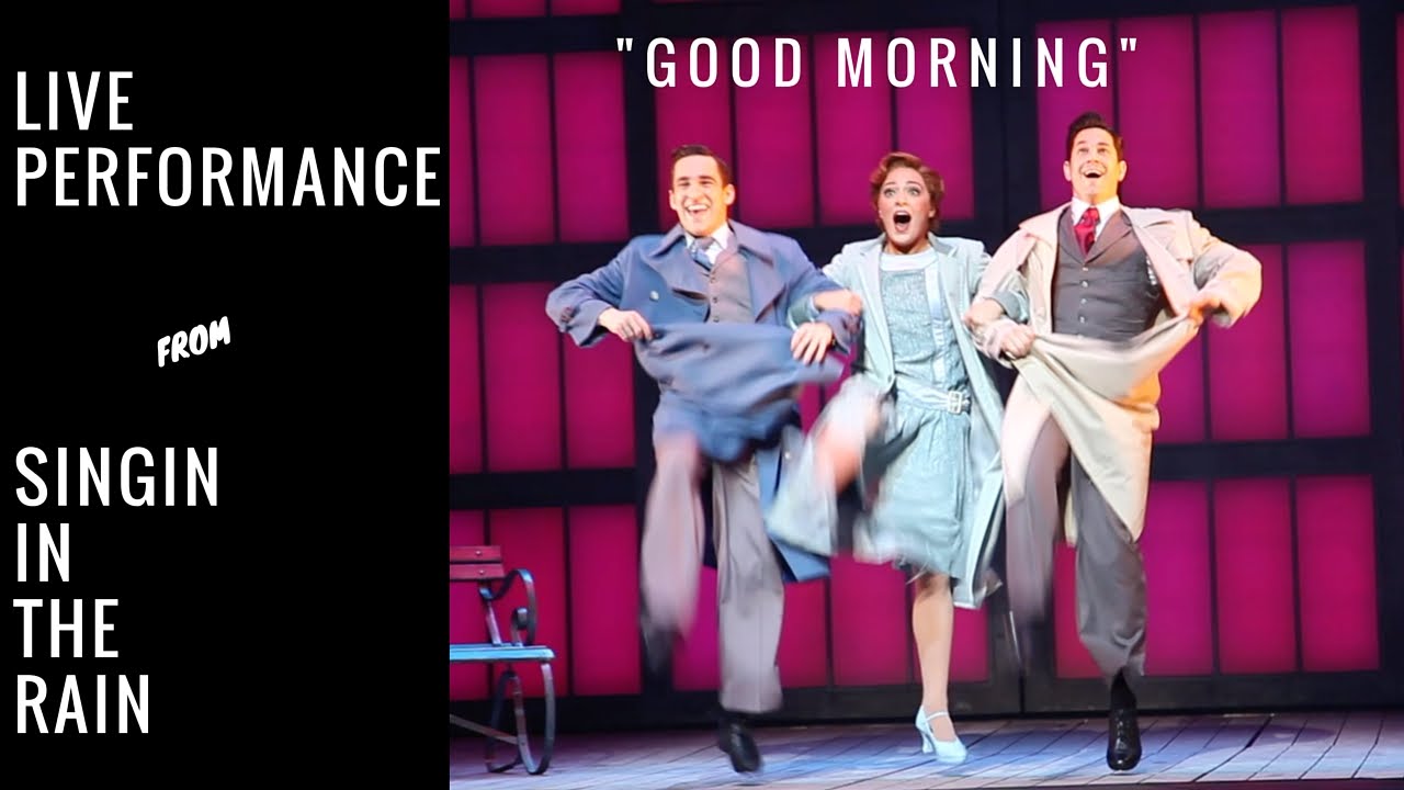 LIVE PERFORMANCE: Good Morning from "Singin In The Rain" 2016 Melbourne