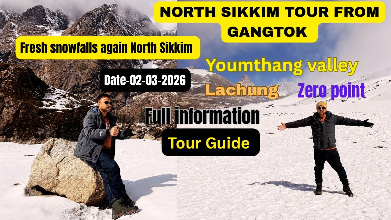 North Sikkim tour guide | Gurudongmare lake Gangtok to Lachung youmthang |zero point | North Sikkim 