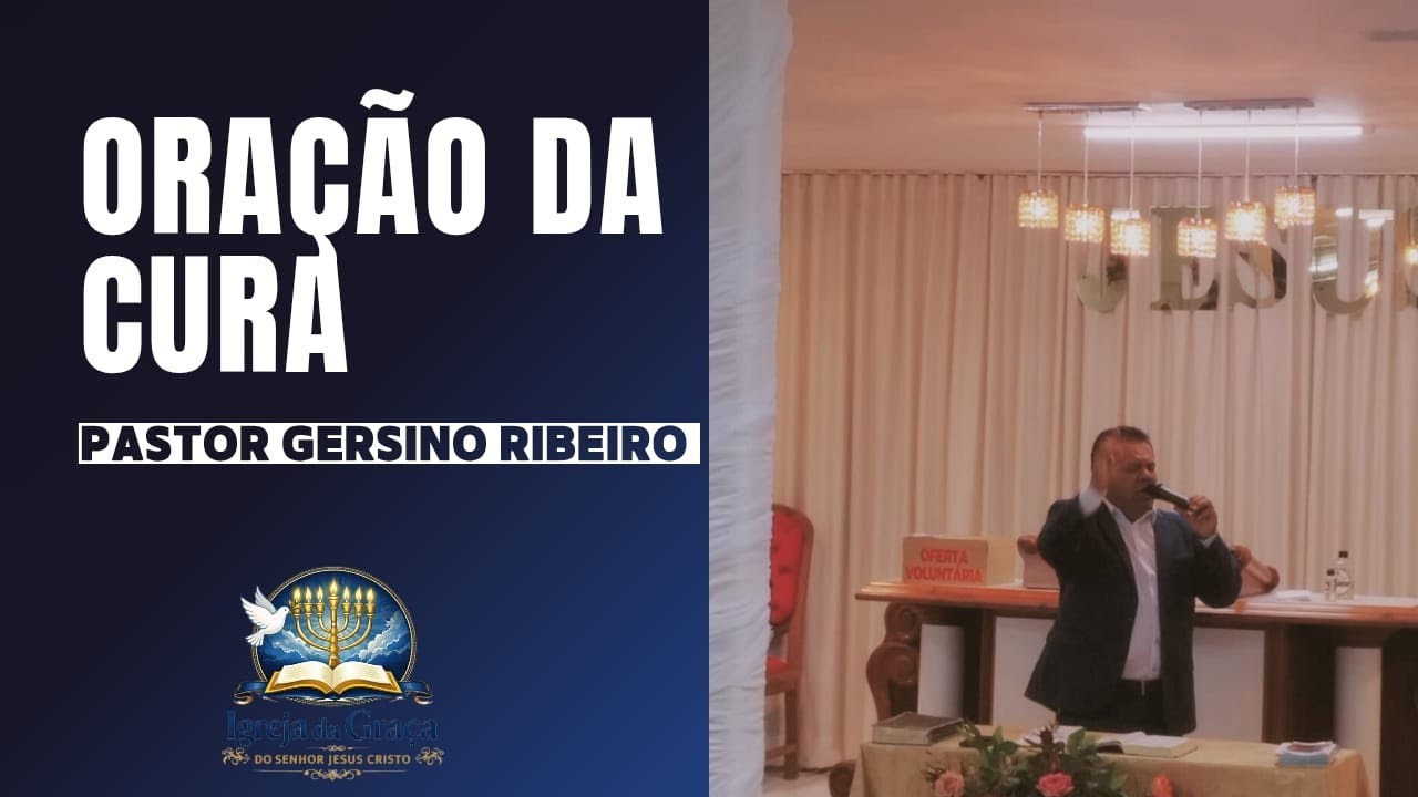 Oração da Cura com Pastor Gersino Ribeiro #oração #oraçãodanoite #oraçãopoderosa #oraçaodacura