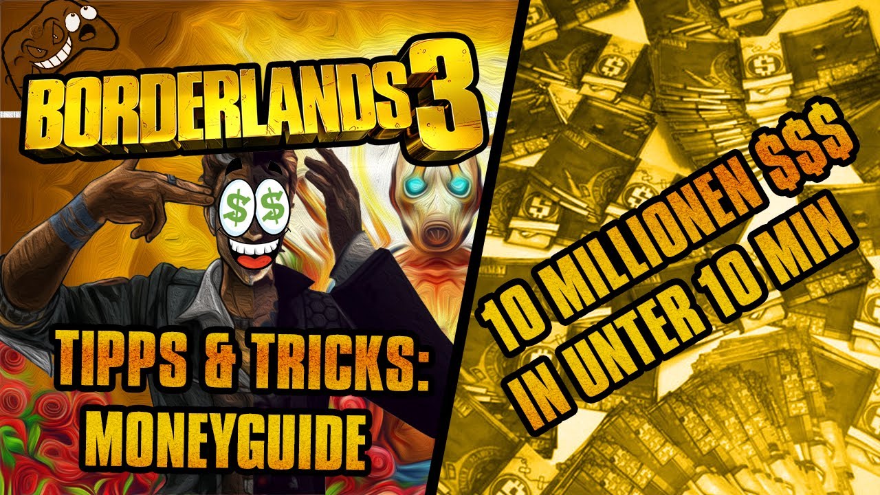Borderlands 3 | Tipps & Tricks | 10 MIllionen Credits in unter 10 Minuten | FAST MONEYGUIDE
